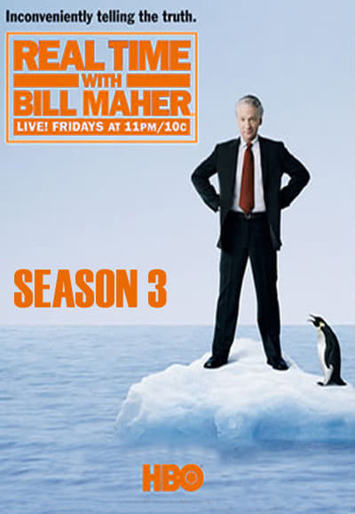 Real Time with Bill Maher (彪马实时秀 第 3 季)