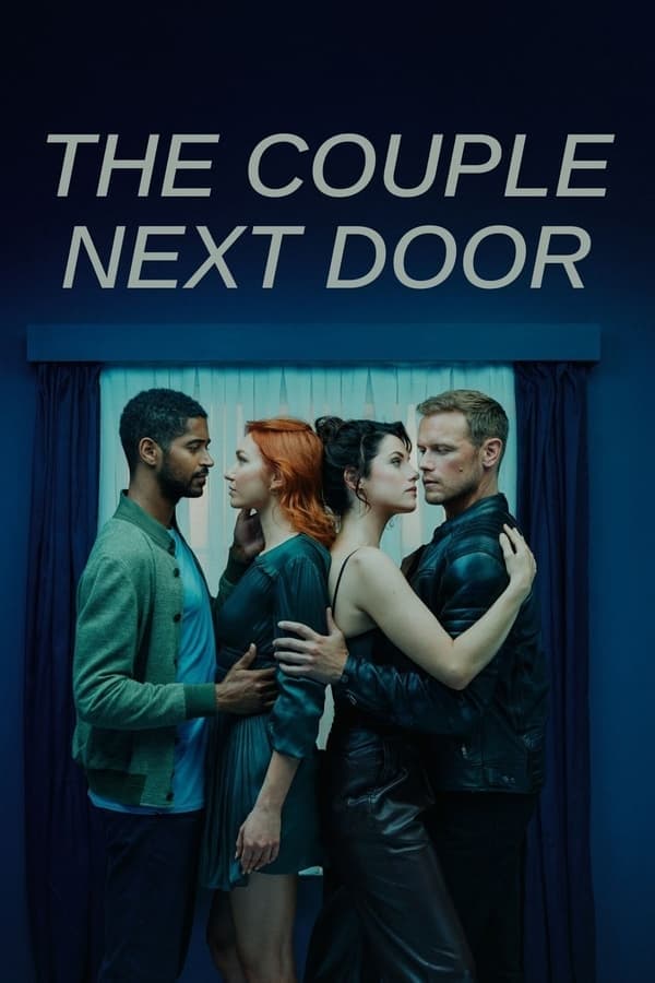 The Couple Next Door - Paare mit Geheimnissen (隔壁夫妇 第 1 季)