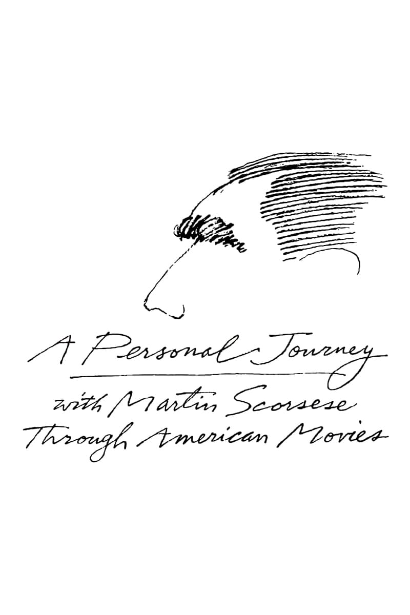 A Personal Journey With Martin Scorsese Through American Movies (Miniseries)
