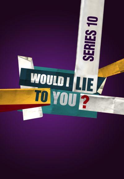 Would I Lie to You? 第十零季