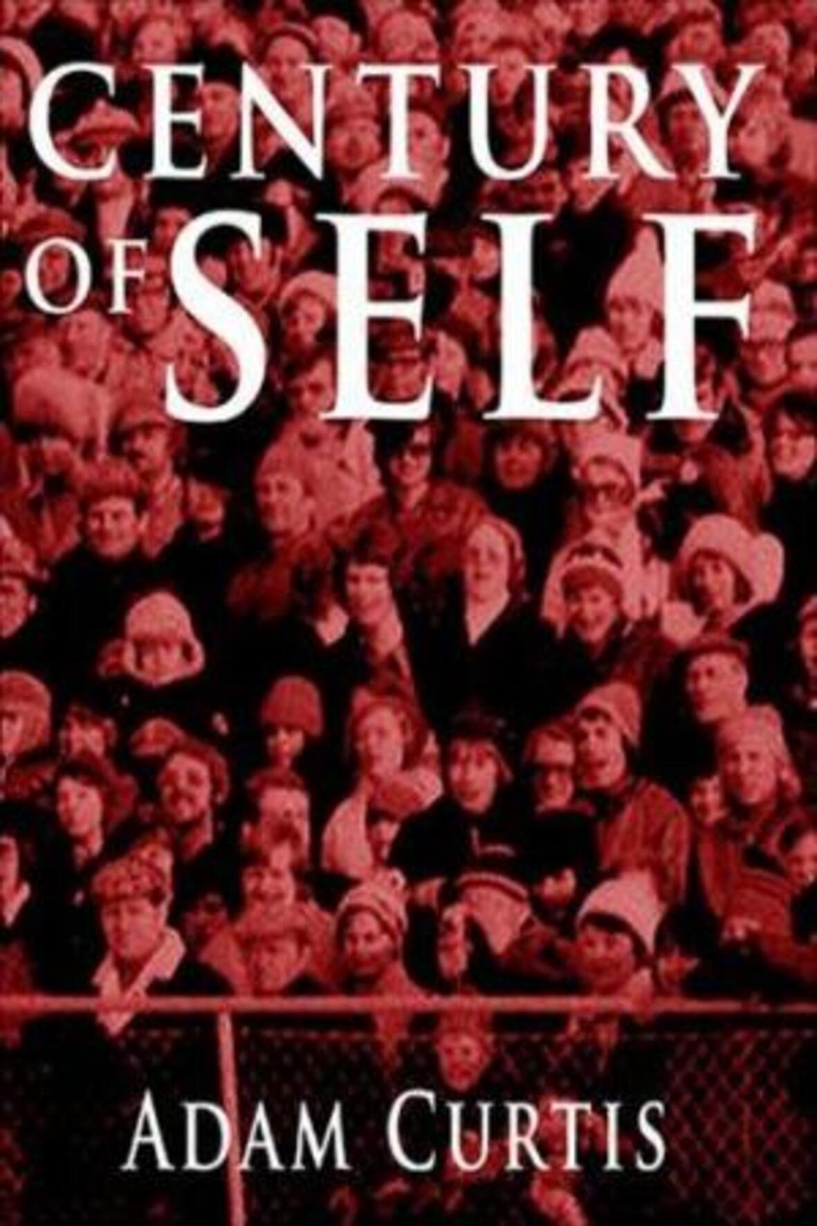 The Century of the Self (Miniseries)