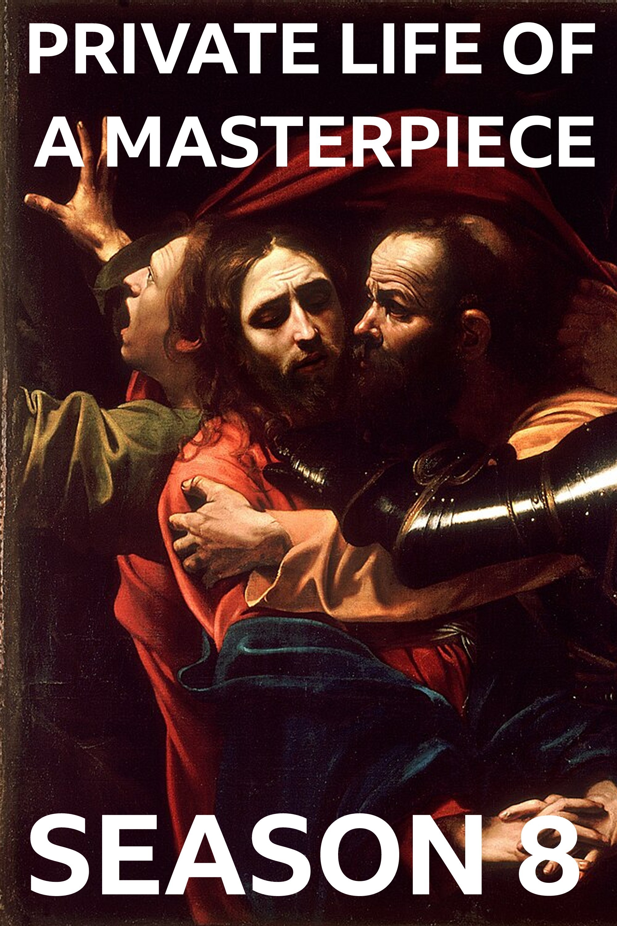 The Private Life of a Masterpiece Season 8