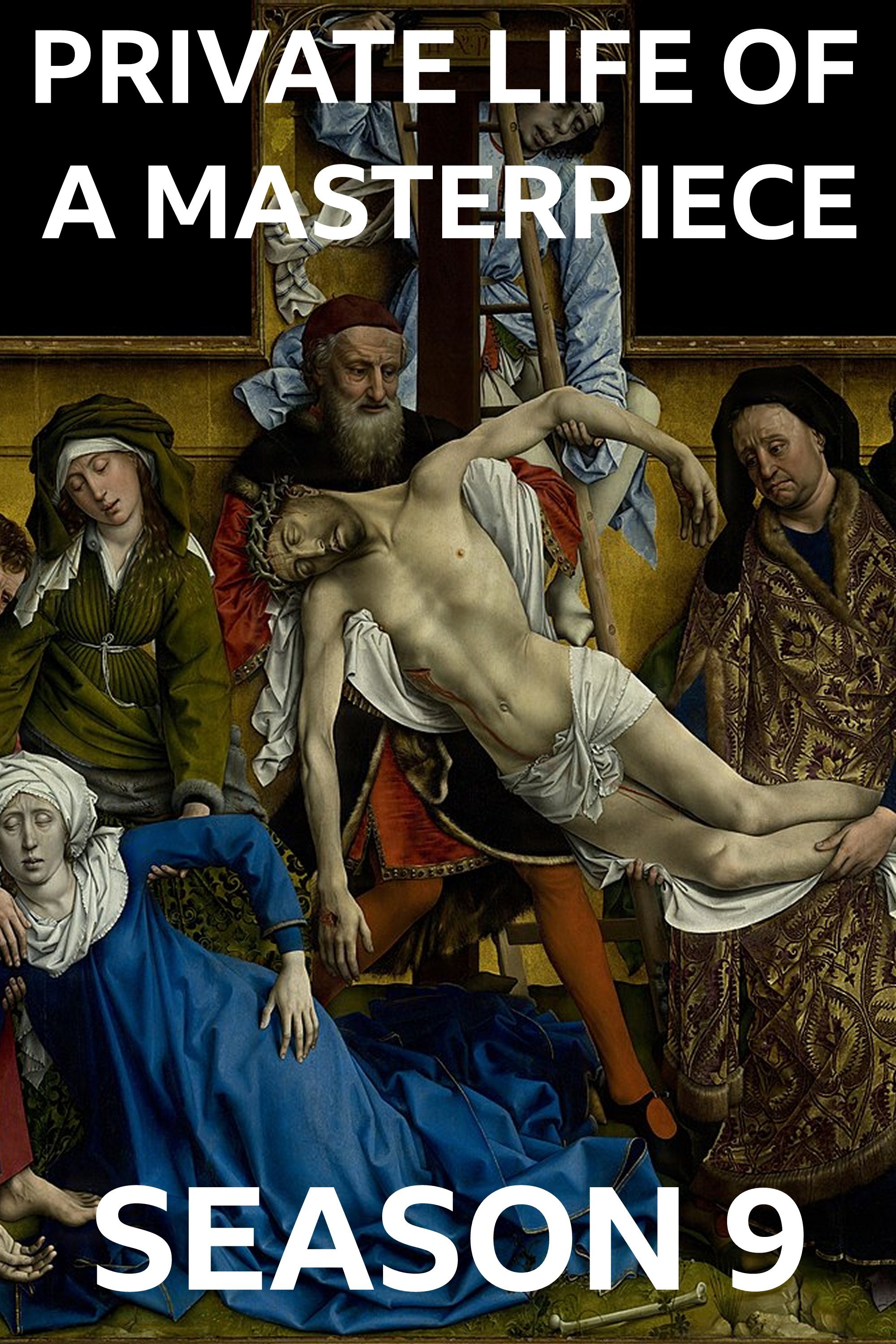 The Private Life of a Masterpiece Season 9