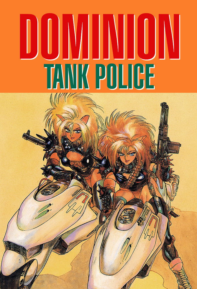 Dominion Tank Police sæson 1