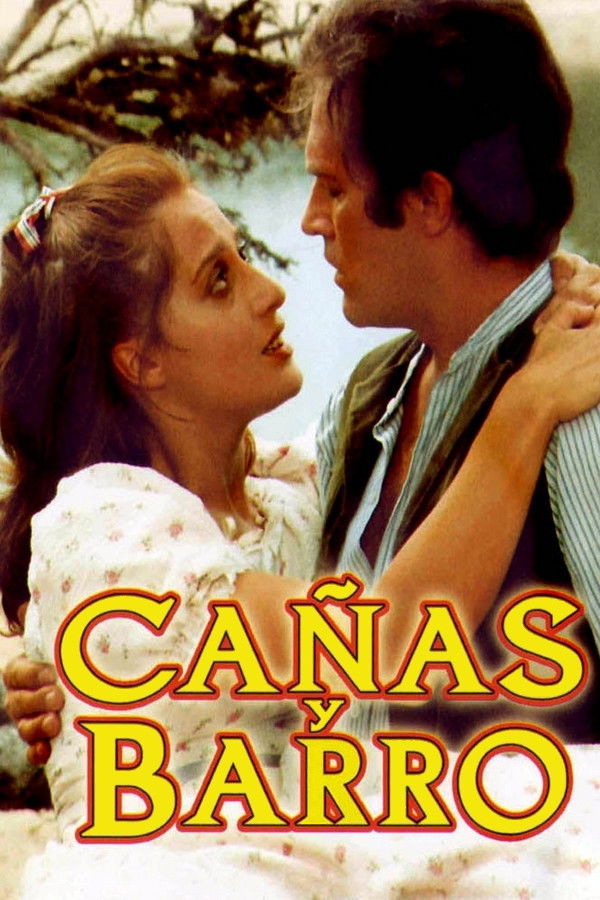 Cañas y barro (Miniseries)