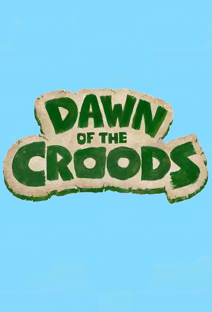 Dawn of the Croods Season 1
