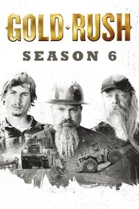 Gold Rush Season 6