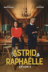 Astrid et Raphaëlle Season 5