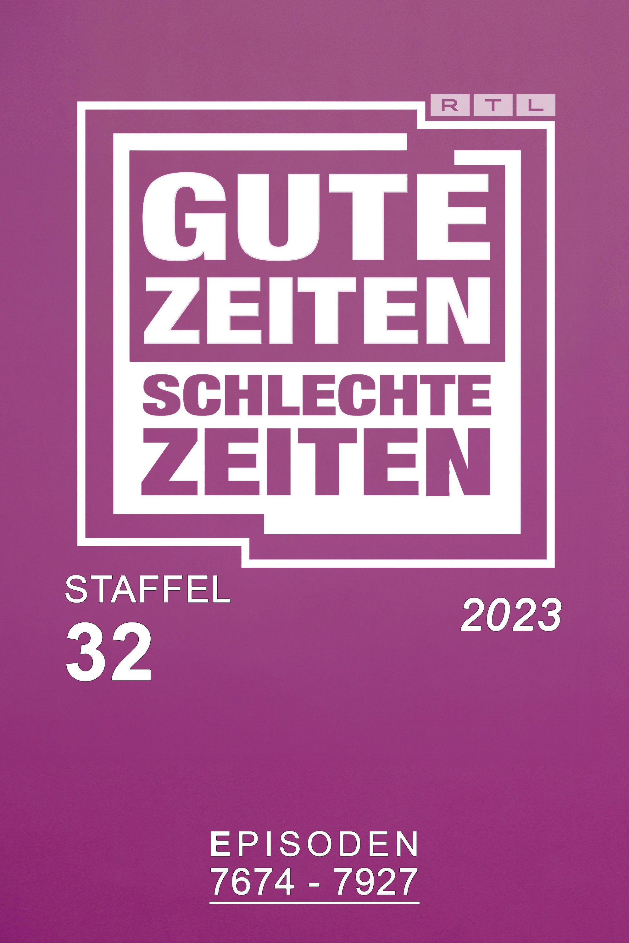 Gute Zeiten, schlechte Zeiten Season 32