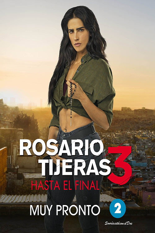Rosario Tijeras (Mexico) Season 3