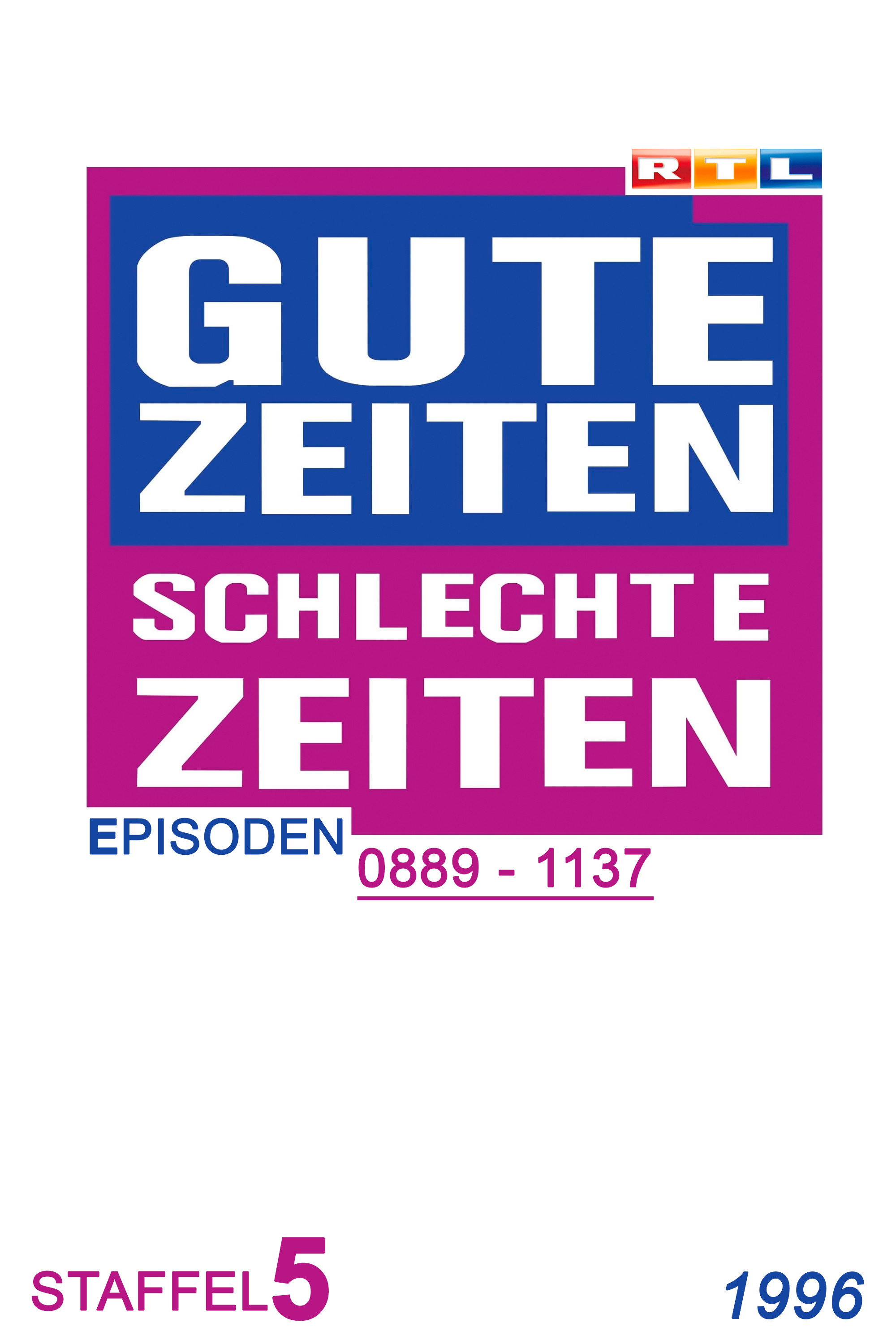 Gute Zeiten, schlechte Zeiten (Year 1996)