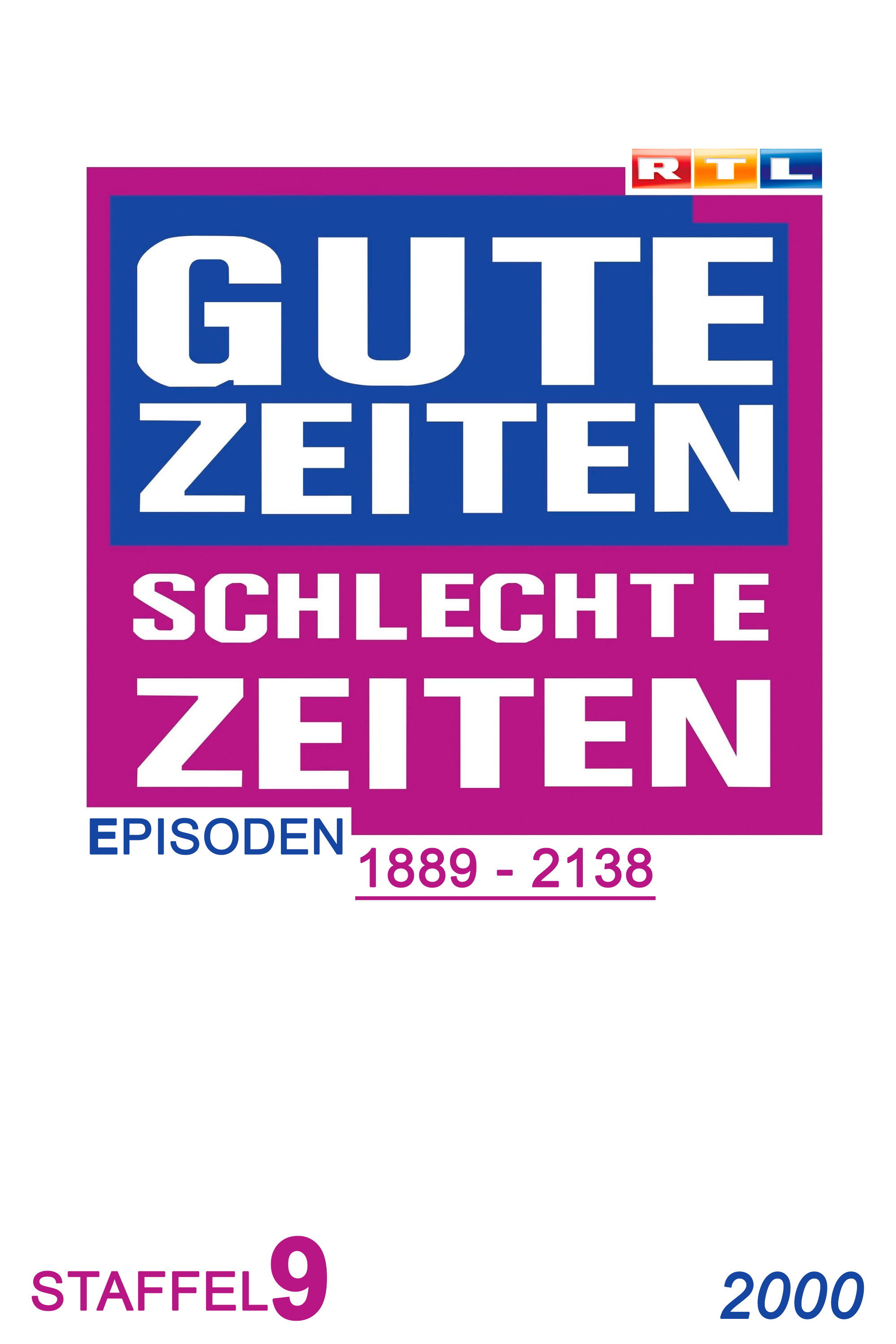 Gute Zeiten, schlechte Zeiten (Year 2000)