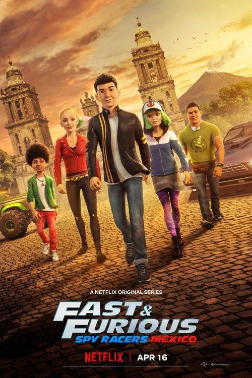 Fast & Furious Spy Racers (Season 4: Mexico)