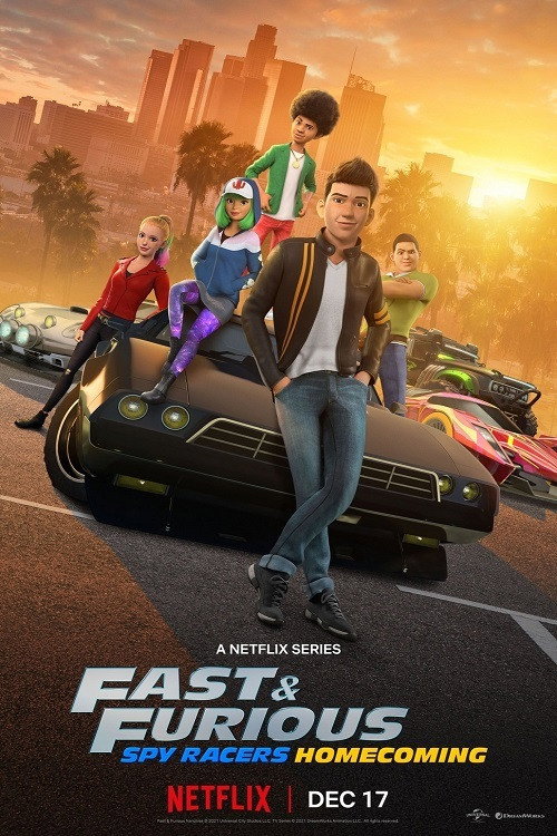 Fast & Furious Spy Racers (Season 6: Homecoming)
