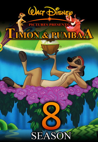 The Lion King's Timon & Pumbaa Season 8