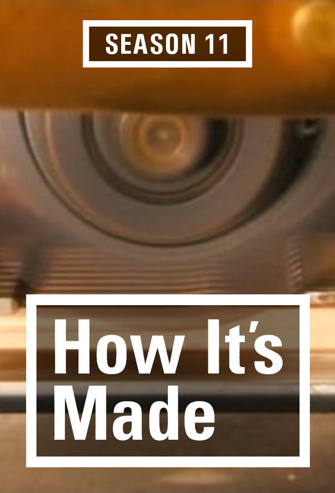 How It's Made Season 11