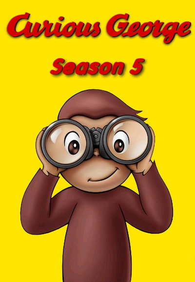 Curious George Season 5