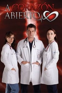 A Corazón Abierto Season 1