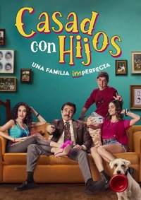 Casados con hijos Season 1