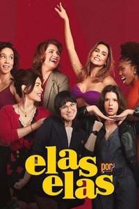 Elas por Elas (Crossed Paths)