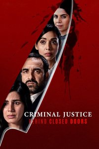 Criminal Justice: Behind Closed Doors