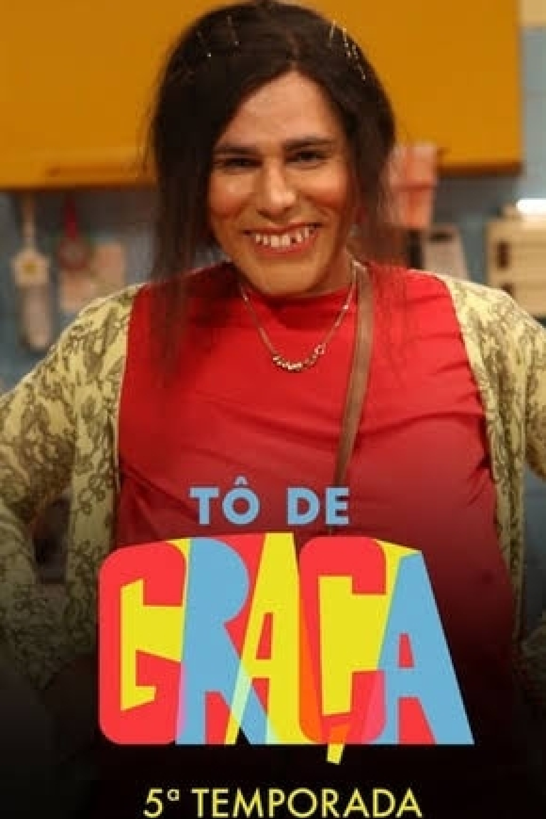Tô de Graça Season 5