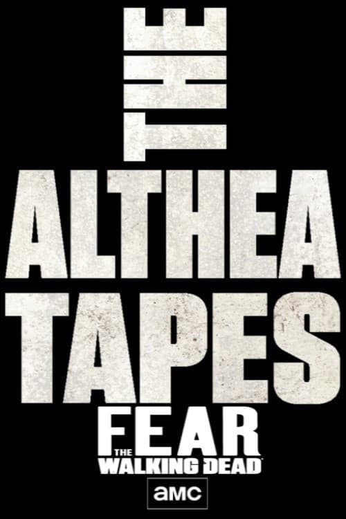 The Althea Tapes (Miniseries)