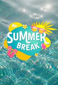 Summer Break Stagione 1