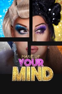 Make Up Your Mind sæson 1
