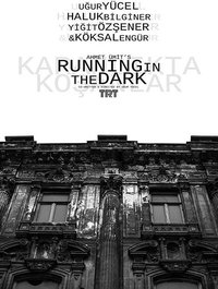 Running in the Dark