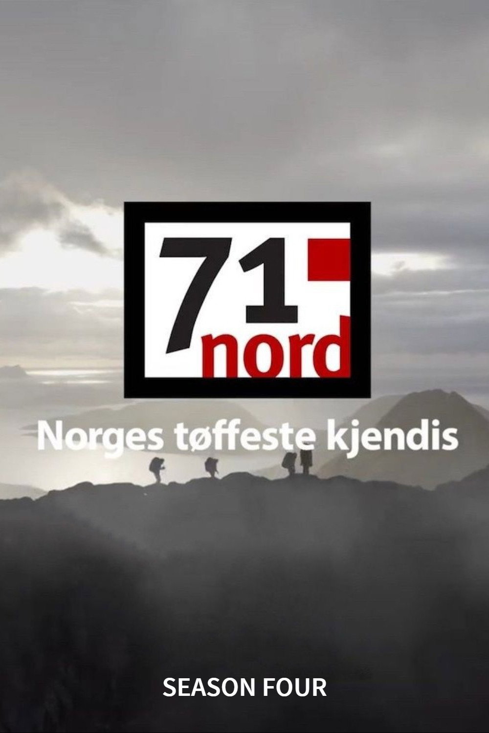71° North - Norways Toughest Celebrity Season 4