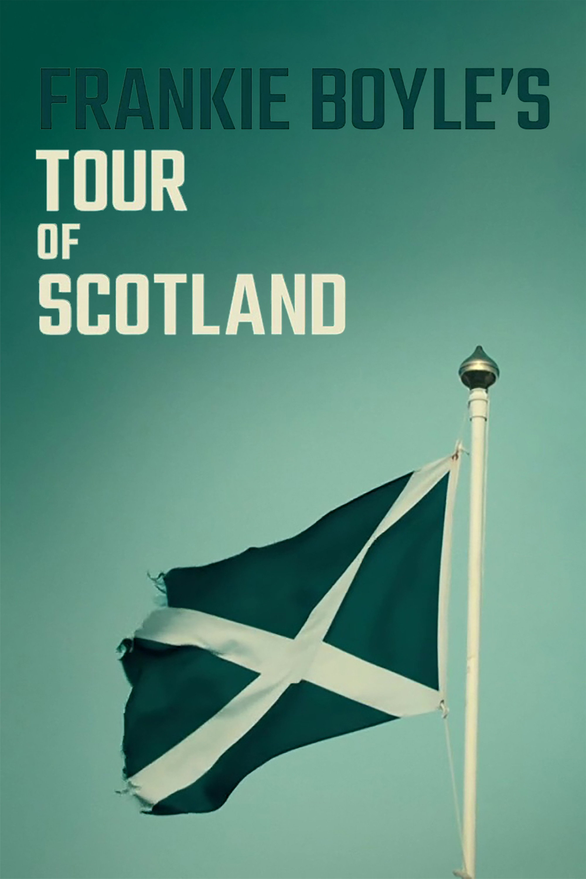 Frankie Boyle's Tour of Scotland