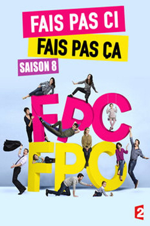 Fais pas ci, fais pas ça Stagione 8