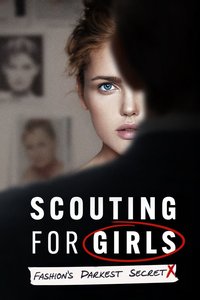 Scouting for Girls: Fashion's Darkest Secret (Miniseries)
