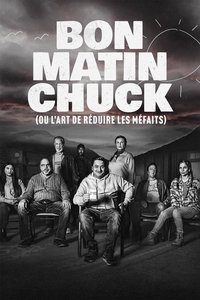 Bon matin Chuck (ou l'art de réduire les méfaits) Season 1