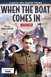 When the Boat Comes In (Series 1)