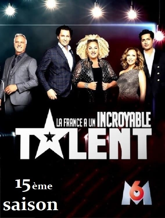 La France a un incroyable talent Season 15