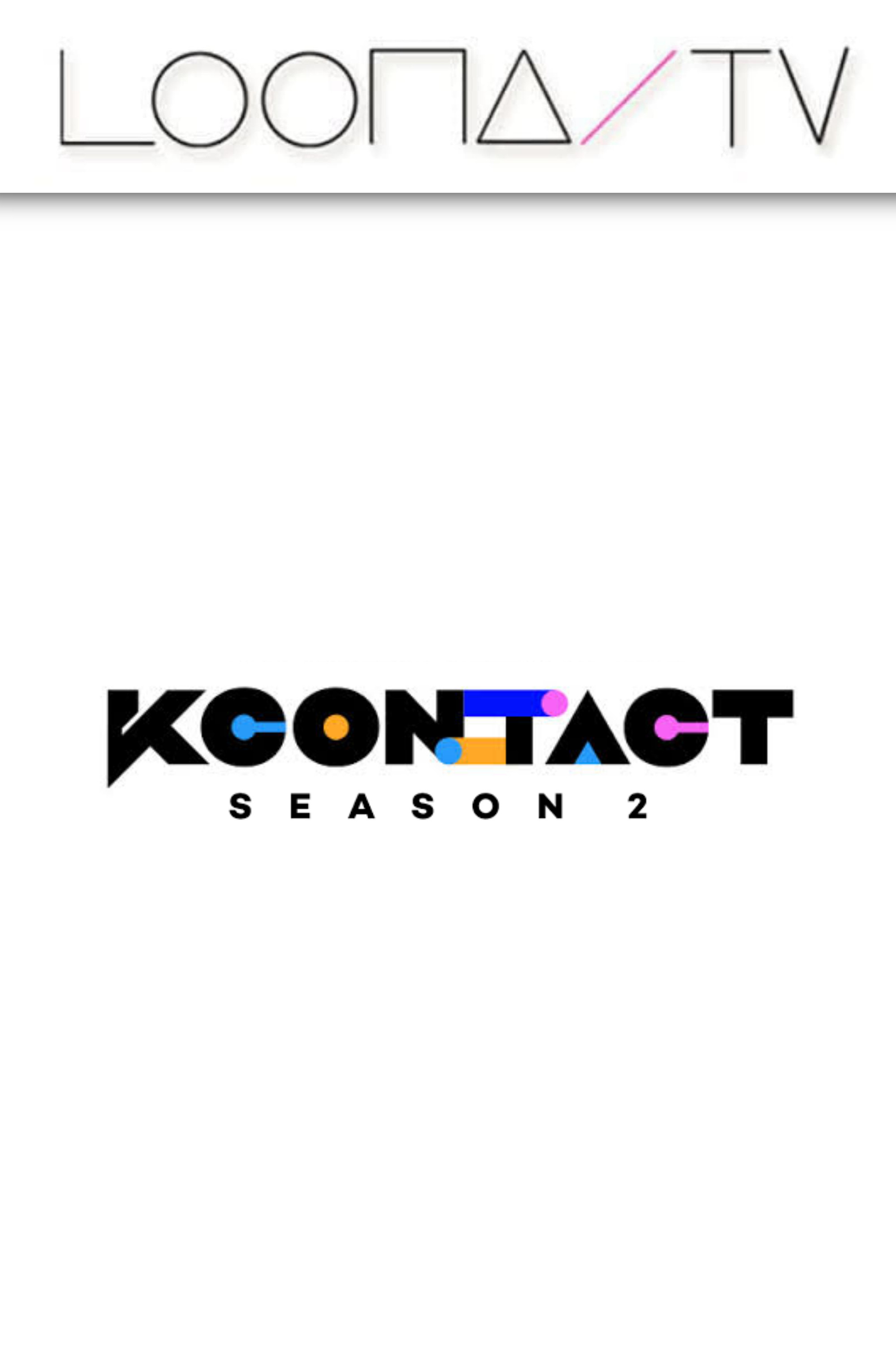 LOONA TV (Season 39 – KCON:TACT 2020 Season 2)