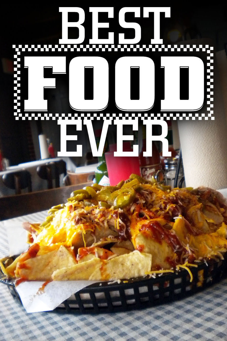 Best Food Ever 