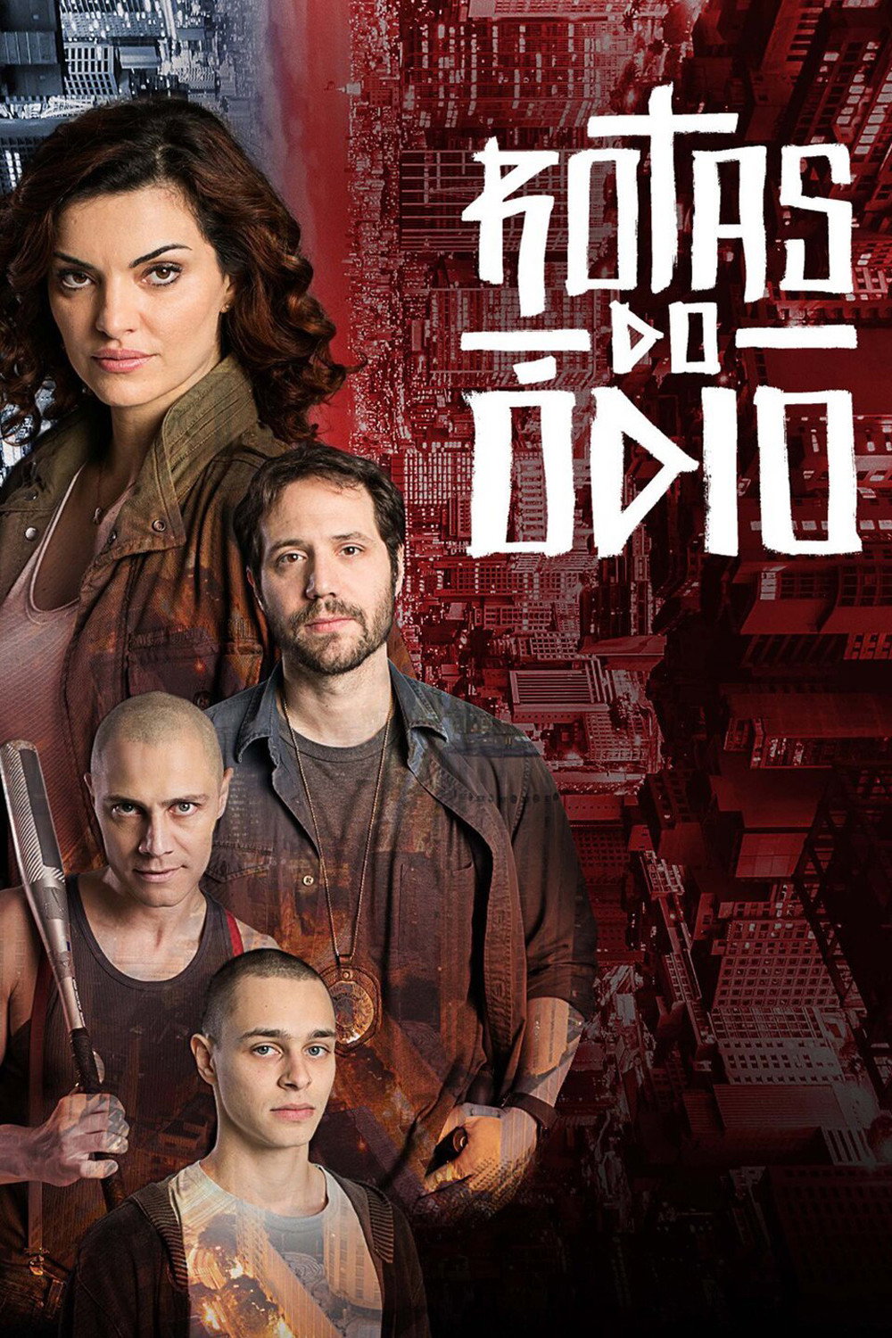 Rotas do Ódio Season 1