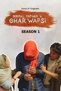 Nirmal Pathak Ki Ghar Wapsi