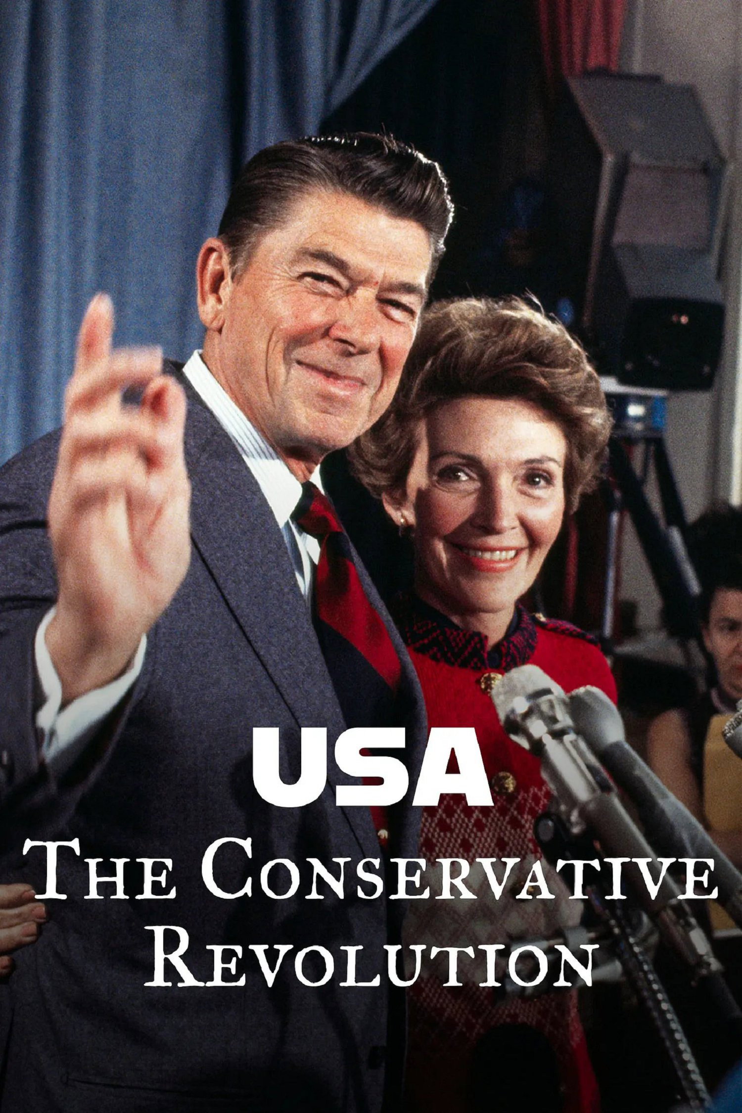 USA  - The Conservative Revolution (Miniseries)