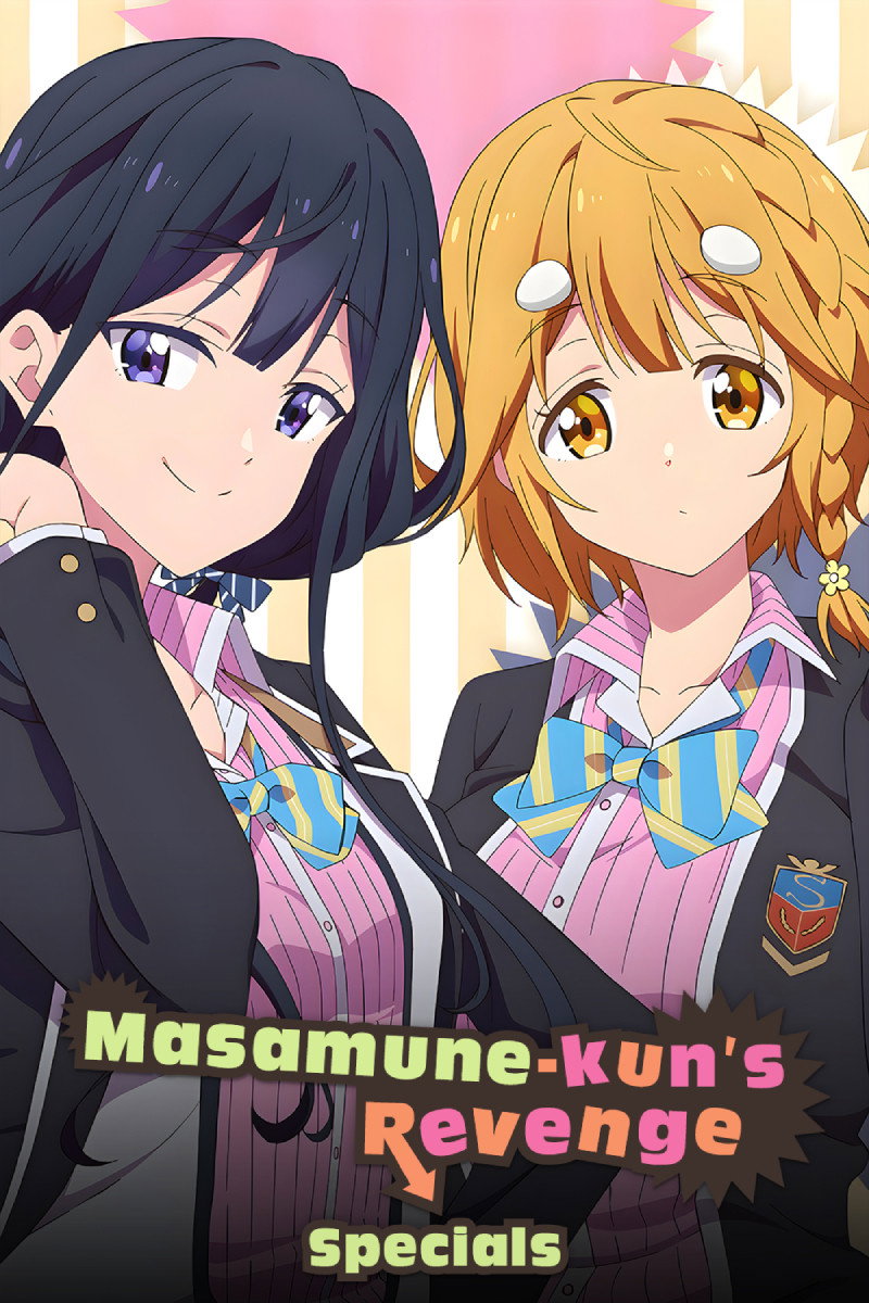 Masamune-kun's Revenge (Specials)