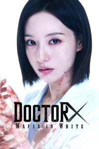 Doctor X: Mafia in White