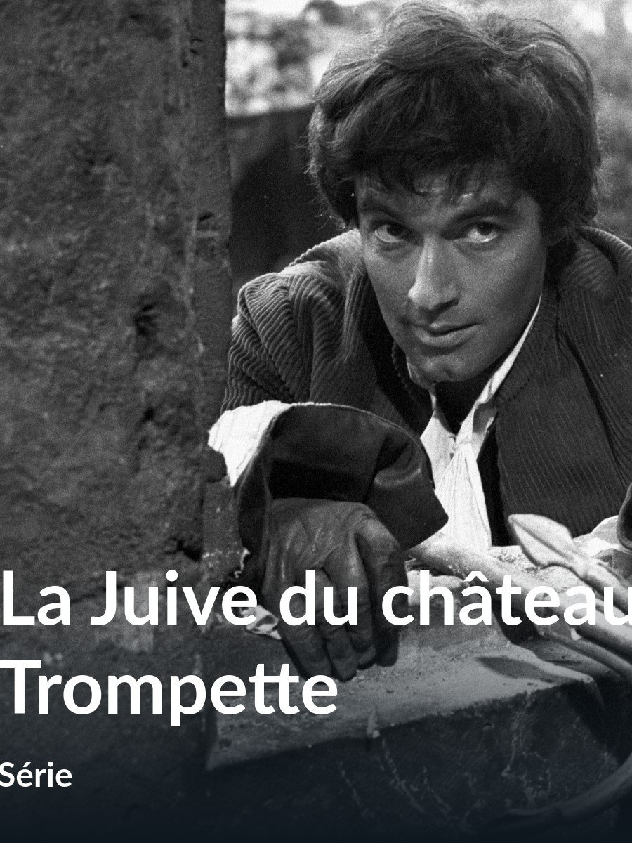 La Juive du Château Trompette