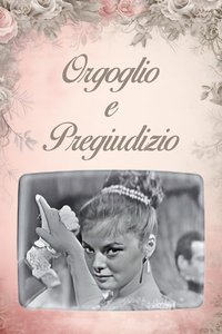 Orgoglio e Pregiudizio