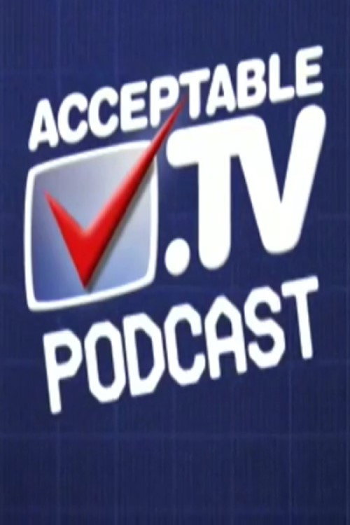 Acceptable.tv (Specials)