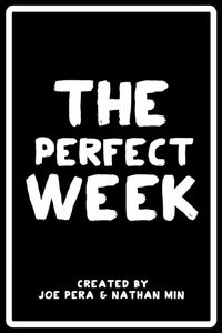 The Perfect Week