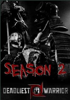 Deadliest Warrior Season 2