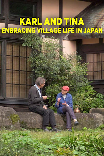 Karl and Tina: Embracing Village Life in Japan